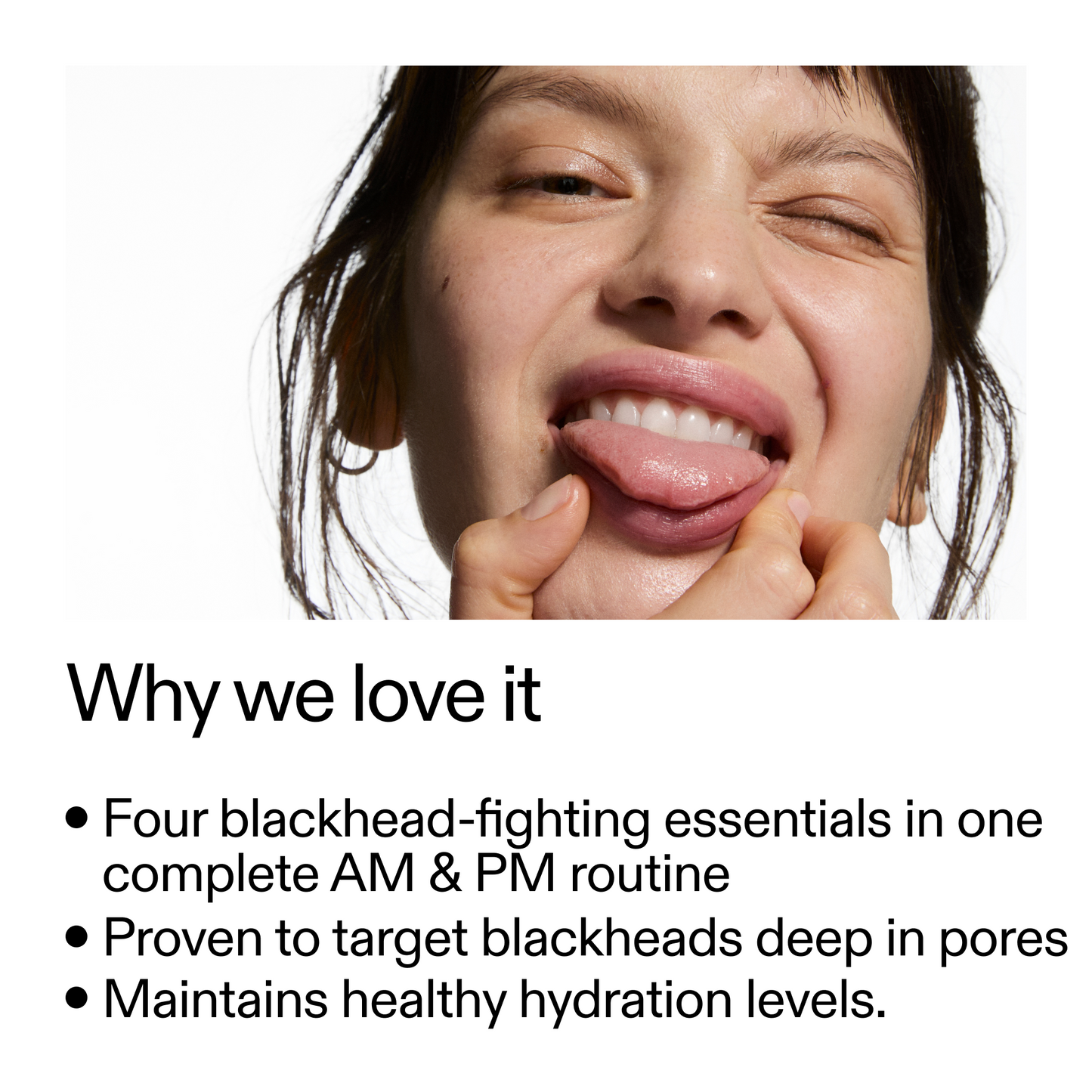 blackhead-routine-w8 Blackhead_Routine_Why_We_2000x2000_3724a39a-ef4c-4fd4-8ee7-58cf744f9e32.png