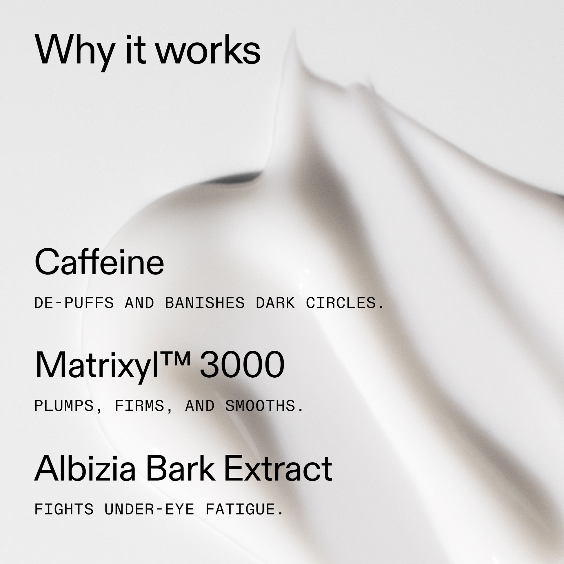caffeine-eye-cream-y8 Caffeine_Eye_Why_it_works_2000x2000_fa0118f9-400f-4f52-8f34-aeb50229442c.png