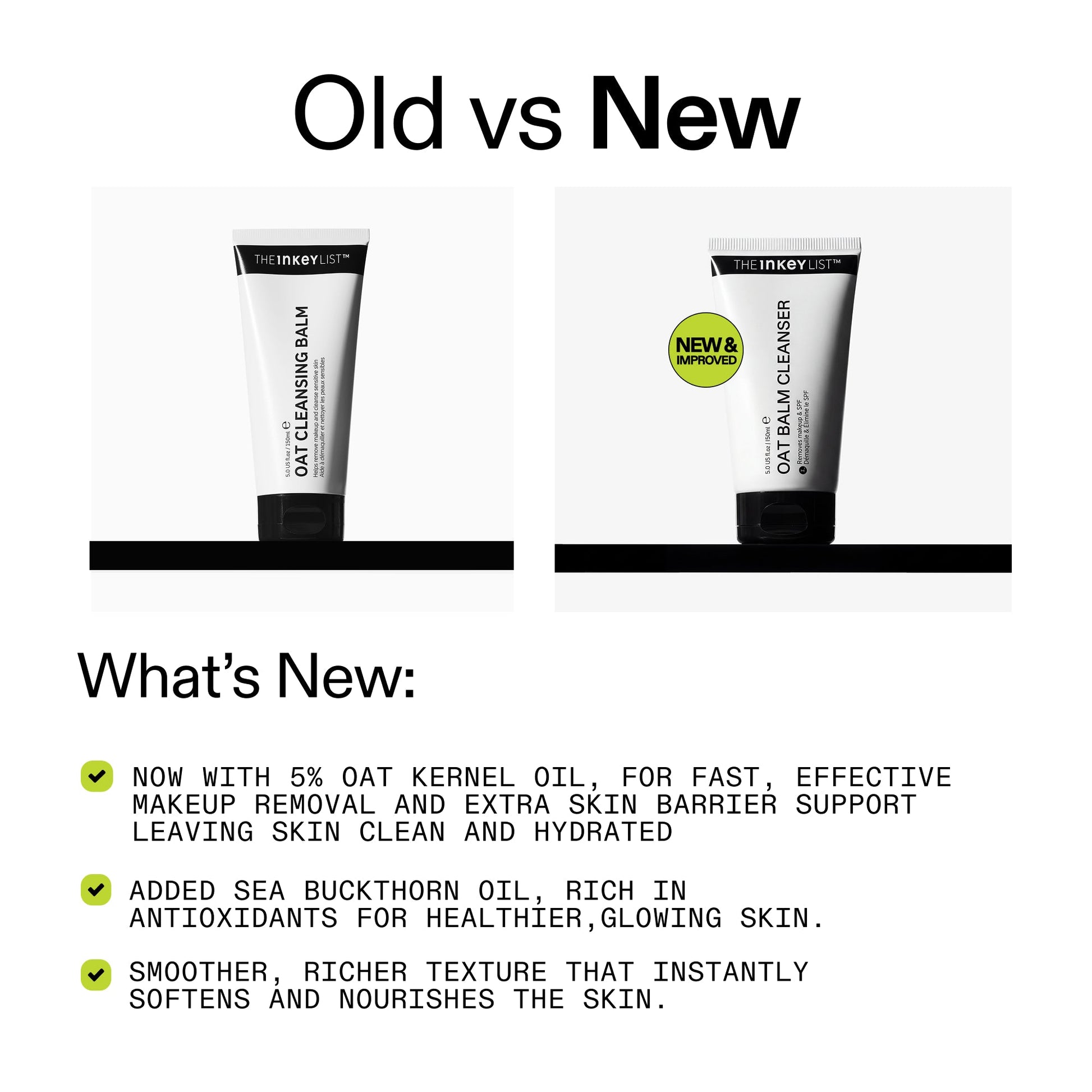 oat-cleansing-balm-150ml-f5 OatBalmCleanser_OldvsNew_2000x2000_150ml.jpg